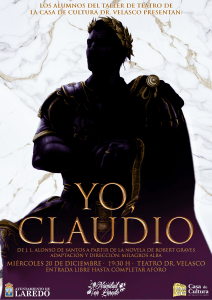 TEATRO “YO CLAUDIO “ @ Casa de Cultura Dr. Velasco