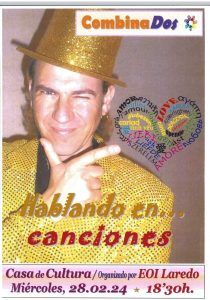 HABLANDO EN ... CANCIONES @ Salón de Actos de la Casa de Cultura Dr. Velasco.