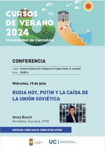 CONFERENCIA CURSOS DE VERANO UC “RUSIA HOY, PUTIN Y LA CAÍDA DE LA UNIÓN SOVIÉTICA”