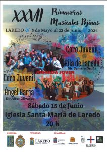 XXVII PRIMAVERAS MUSICALES PEJINAS ACTUACIÓN DEL “CORO JUVENIL ÁNGEL BARJA” y del “CORO JUVENIL AILA DE LAREDO”. @ Iglesia Santa María de la Asunción