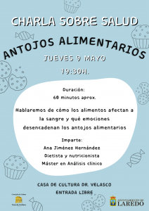 CHARLA SOBRE SALUD “ANTOJOS ALIMENTARIOS” @ Salón de Actos de la Casa de Cultura Dr. Velasco.