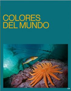 EXPOSICIÓN DE LA CAIXA “COLORES DEL MUNDO”