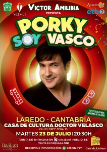 SESIÓN DE MONÓLOGO “PORKY SOY VASCO” @ Salón de Actos de la Casa de Cultura Dr. Velasco