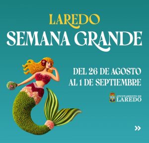SEMANA GRANDE DE LAREDO @ Alameda Mirarmar - Parque de Los Tres Pescadores (Consultar horarios en el Programa)