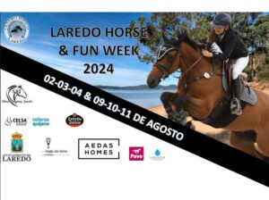 CONCURSO DE HÍPICA “LAREDO HORSE & FUN WEEK” @ Centro Hípico Laredo (Consultar horarios, en el programa específico)