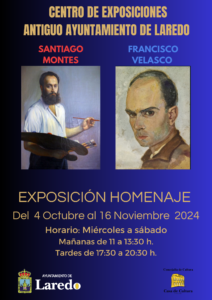 EXPOSICIÓN PICTÓRICA HOMENAJE  “SANTIAGO MONTES y FRANCISCO VELASCO” @ Sala de Exposiciones Antiguo Ayuntamiento