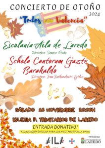 CONCIERTO “TODOS CON VALENCIA “ DE LA ESCOLANÍA AILA DE LAREDO Y  DE LA SCHOLA CANTORUM GAZTE DE BARAKALDO @ Iglesia de los Padres Trinitarios