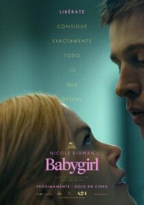 CARTELERA DE CINE: BABYGIRL @ Cine Casa de Cultura Dr. Velasco (2 sesiones: 17:30 y 20:00 h.)