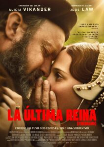 CARTELERA DE CINE: LA ÚLTIMA REINA (FIREBRAND) @ Cine Casa de Cultura Dr. Velasco (Única sesión)