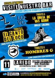 FESTIVAL DE TRIBUTOS A “ LA OREJA DE VAN GOGH”, “ EL CANTO DEL LOCO” y “HOMBRES G” @ Campo de Fútbol San Lorenzo 