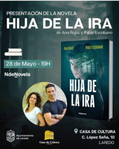 PRESENTACIÓN DE LA NOVELA “HIJA DE LA IRA” @ Salón de Actos Casa de Cultura Dr. Velasco