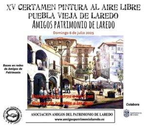 XV CERTAMEN DE PINTURA AL AIRE LIBRE PUEBLA VIEJA DE LAREDO @ Puebla Vieja de Laredo