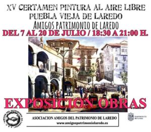 EXPOSICIÓN OBRAS “XV CERTAMEN DE PINTURA AL AIRE LIBRE PUEBLA VIEJA DE LAREDO” @ Bajos Casa Torre Vélez Cachupín (C/ Reconquista de Sevilla, 1)