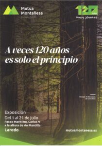 EXPOSICIÓN “A VECES 120 AÑOS ES SOLO EL PRINCIPIO” @ Paseo Marítimo de Laredo (Carlos V - Río Mantilla)
