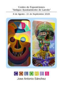 EXPOSICIÓN “COLORES “de JOSÉ ANTONIO SÁNCHEZ LÓPEZ @ Centro de Exposiciones “Antiguo Ayuntamiento de Laredo” (Horario: De 11:00 a 13:30 h.  / 17:30 a 20:30 h.)