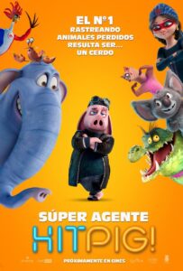 CARTELERA DE CINE: SÚPER AGENTE HITPIG @ Cine Casa de Cultura Dr. Velasco (Única sesión)