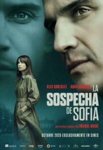 CARTELERA DE CINE: LA SOSPECHA DE SOFÍA @ Cine Casa de Cultura Dr. Velasco (2 sesiones: 17:30 y 20:00 h.)