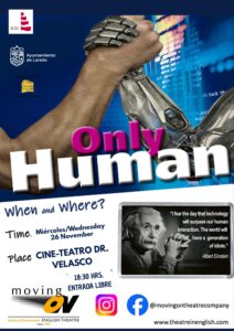 TEATRO EN INGLÉS “ONLY HUMAN” @ Cine - Teatro de la Casa de Cultura Dr. Velasco