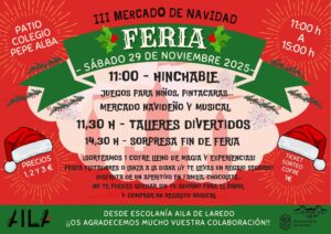 III MERCADO NAVIDEÑO “ESCOLANÍA AILA” @ Patio del Colegio Pepe Alba 