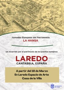 EXPOSICIÓN FOTOGRÁFICA “UN RECORRIDO POR EL PATRIMONIO DE LOS PUERTOS EUROPEOS” @ LAREDO ESPACIO DE ARTE “CASA DE LA VILLA” (De 11:00 a 13:30 h / 17:30 a 20:30 h.)