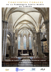 CONCIERTO DEL CORO DE CÁMARA ISLARES Y CORO JUVENIL AILA DE LAREDO @ Iglesia Santa María