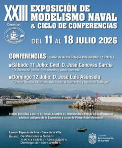 XXIII EXPOSICIÓN DE MODELISMO NAVAL DE LAREDO @ Espacio de Arte – Casa de la Villa (De 11:00 a 13:30 h y de 17:30 a 20:30 h.)