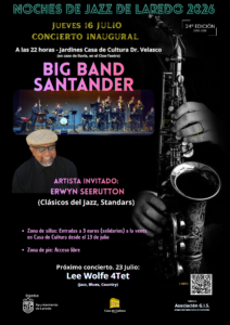 NOCHES DE JAZZ “BIG BAND SANTANDER“ & “ERWIN SEERUTTON“ (Clásicos del Jazz, Standars) @ Jardines Casa de Cultura Dr. Velasco