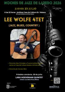 NOCHES DE JAZZ “LEE WOLFE 4TET“ (Jazz, Blues, Country) @ Jardines de la Casa de Cultura Dr. Velasco