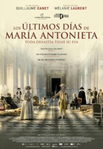 CARTELERA DE CINE “LOS ÚLTIMOS DÍAS DE MARÍA ANTONIETA” @ Cine Casa de Cultura Dr. Velasco (única sesión)