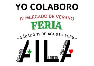 IV MERCADO DE VERANO FERIA “ESCOLANÍA AILA DE LAREDO” @ Patio Colegio Pepe Alba