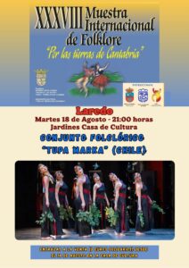 MUESTRA INTERNACIONAL DE FOLKLORE “POR LAS TIERRAS DE CANTABRIA”: BALLET FOLKLÓRICO TUPA MARKA (CHILE) @ Jardines de Casa de Cultura Dr. Velasco.