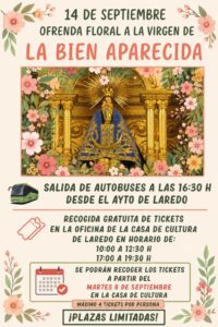 OFRENDA FLORAL DE LOS LAREDANOS A LA BIEN APARECIDA @ Salida Autobuses: Ayuntamiento de Laredo (Hora de salida: 16:30 h.)