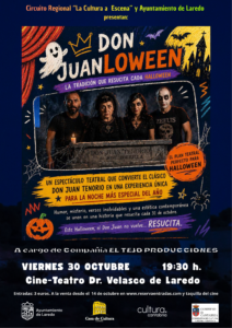 TEATRO ADULTOS “DON JUANLOWEEN” por la compañía EL TEJO PRODUCCIONES @ Cine-Teatro de la Casa de Cultura Dr. Velasco